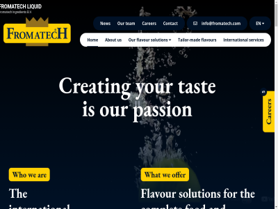 01 1995 2024 2026 22000 30 5 70 a about accord addres all alternatives alway an analysis and answer any ar are around articles as bakery best beverag beverages blom by call carer celebrat certification certified ches chocolat company complet confectionery contact convenienc copyright countries cream creates creating curious custom customer d dairy deliver department design dessert develop development dishes do e e-mail elderflower email environmental equipment exactly exclusively experienc fish fit flavour fod follow for form founded fr fromatech fssc get giv got has hav help highest hom hous hygien ice industry info@fromatech.com ingredient international its july know latest learn leav legal located mad mail mean meat menu messag modern mor multinational mystical nam near nearby ned new number nutrition offer offices oil or our own passion pistachio policy possibl privacy product production quality question r read regulation representativ research right s sales sauces see segment send services sid snack solution son sport story submit supplier tailor tailor-mad tast tasty team telephon than the ther through to together trend trendset unique us using very vinegar we what which who will with work working world worldwid year you your