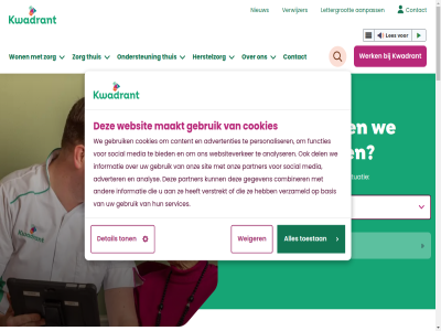 00 01110074 088 100 15.000 181 2025 23 512 6000 7 70 9200 9202 aanbod aandacht aanmeld aanpass ad advertenties adverter advies analys analyser ban basis behandelar behandelteam bekijk bent bezoekadres bied biedt bred brochures centrum client clientenrad combiner contact contactgegeven content cookiebeleid cookies copyright del detail dicht disclaimer domein dracht een elkander ervaringsverhal facebok fijn fries fryslân functies gebruik gegeven gemeent hel help herstelzorg huishoud hulp info informatie instagram januari jouw juist kernwaard keuz kies klacht klant klantadviescentrum kracht kvk kvk-nummer kwadrant kwadrant.nl kwadrantgroep kwaliteit kwaliteitsbeeld lang les lettergrot lev linkedin locaties maakt mail mak medewerker medezeggenschap media mee meijo merk merknam mogelijk nauw nem netwerk nieuw nieuwsoverzicht nodig nummer ondersteun ondersteunt onz oprecht optie ouder palet partner pashouder past pe personaliser plat postadres postbus privacy publicaties regional revalider ruim sam servicepakket services sit situatie snel social stages sterk thuis thuiszorg thuiszorgteam tijdelijk toestan ton vacatures vanaf veilig verbind verblijf verder verschill verstrekt verwijzer verzameld vier voert volgend vrijwilliger vrijwilligerswerk war we websit websiteverker weiger welk werk werkplezier wet wij won woonplek woonzorgcentra woonzorglocaties word woud youtub zelfstand ziekenhuiz zoal zoek zonnedauw zorg zowel