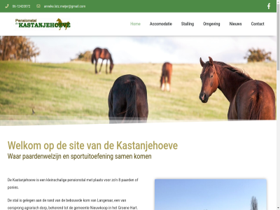 -12420072 06 1799 181 1996 2461 3 4 8 aanleg aanspann aar accommodatie accomodatie agrarisch alph amsterdam anneke.lutz.meijer@gmail.com ave bebouwd behor bekijk bent bereik bezit biedt boerderij bos bouwland buitenritjes by ca combiner contact dank den diver dorp dressur echter eigenar eigenares erbij familie feit foto gabriel gebied geboerd gebouwd gedeelt gekapt geleg gemaakt gemeent generaties geschiedenis goed gras grasland groen gx ha half hart heerlijk hel het hoewel hom hooglerar huidig indertijd kastanjebom kastanjehoev kleinschal kom kun kunt landelijk lang langeraarseweg langerar leiderdorp leimuid leuk ligt luchthav mad mak man meij melkveehouderij menn moest mogelijk mooi n nam navigatie nieuw nieuwkop nieuwven omgev omringd oordt oordtlust oorsprong oorspronk oud oudst paard paardenhouderij paardenwelzijn pagina pensionstal plat polder ponies prioriteit rand rijd rijn rok ruiter s/filmpjes sam schiphol serieuz sindsdien sit sitemap sportuitoefen spring stal stalling stan strand ter totdat trailer utrecht uur vanuit vel vennep verkocht vind visser vlietland voldoend war webdesign websit wedstrijd welkom welzijn wet with woonboerderij zowel