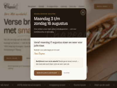 1 100 16 17 2 25 3 a aandacht aanvrag alvast arrangement augustus b balie bedankt bedrijfslunch bedrijfslunches begrip bekijk belegd bestel bezorg bezorgd bouwvak brod broodj broodjes broodjeszak burger c cater chapeau complet contact d dagver de direct e een elk f g gerust geslot gratis h halal hand i inhoud j jouw jullie k kantor keuz kip klar knapper l los lunch m maandag menukaart n na ochtend onlin onz open ruim sluit smak snel stan stat stipt t/m team tilburg twee vakantie vanaf ver volled vooruit vossenberg we wegen wek wer winkel zak zakelijk zodra zondag