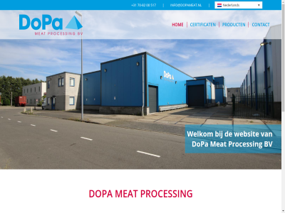 +31 -82 00 20 517 7 70 a aanlevertemperatur bijv brc bv certificat contact den diver dopa eis elb ervar etc europa export gecertificeerd grad grag hag halal hel hierbij hom industrie info@dopameat.nl instell jarenlang klant lever luister mat meat mocht mogelijk nederland nem netherland no no-nonsen nonsen norm nvwa onz pluimveeprodukt process producer product produkt qs sales@dopameat.nl snit streng the twijfel verkop verpak verschill vetpercentages vleesverwerk volled vrag we websit welkom wen wens wij