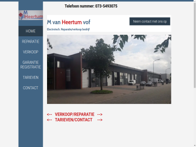 -5493075 073 afsprak allen bedrijf contact electrotech garantie geslot heertum hom knop m ma nem nieuw nummer openingstijd registratie reparatie reparatie/verkoop tariev telefon verkop vof vr za