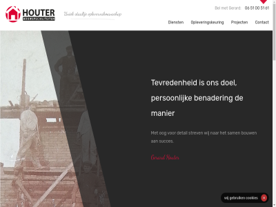 00 06 1999 25 51 51005161 61 afsprak afwikkel alkmar begeleid bel benader bouw bouwondernem bouwspecialiteit contact cookies detail dienst direct doel eindoplever enthousiast formulier gebruik gerard gewerkt hom houter jar kunt lever mak manier ontzorg onz oog opdracht opdrachtgever opgericht opleveringskeur oplevervakmanschap person proces project sam schouder sit sleuteloverdracht soepel specialistisch staaltj strev succes t team tevred uniek vakmens vanuit via vlot we webvalue welkom werkzam wij wijz woning zak zet zodat