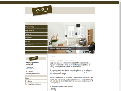 -54338383 06 10 39 allen allround bedrijf benieuwd bestat beteken branches breng bungalowpark complet contact dealer diver diversiteit doet e e-mailadres eig eind elk foster gehel gemotiveerd gereedschap gerust goed grot hom hotelkamer hotellerie info@kniggeprojectservice.nl inmiddel inricht jar kast kennis klein knigg legg mailadres mak mer meubelmontag montag montagebedrijf nam nem next onderstaand ontvang ontwerp onz opdracht opgeleid opmerk personel peter previous prijs project projectcoordinatie projectservic projectstoffer raamstoffer realisatie recreatie recreatiebungalow referenties resultat short short-stay stay stoffer studentenhuisvest studentenkamer tapijt tarief tijd uitgevoerd vacatures vak verzorg vloerstoffer voltooid vrag vrijblijv we welkom werk werkzam wij www.website-eenvoudig.nl zandkrab zer zorg