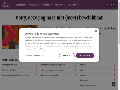 00 08 08850 17 30 404 80000 accepter advertenties afstudeeropdracht afwijz alsnog bachelor bel bereik beschik bestat bied binn buit contact cookies cookieverklar cursuss dag detail engelstal ervar fontys ga gebruik gepersonaliseerd grag helas help helpt hiermee hogeschol hom homepag hoofdmenu hulp informatie inhoud innovatie internetgedrag jou jouw juist kennisevent klantcontactcentrum kom lectorat les locaties ma mail master media menu minor nieuw nl onderzoek onlin onz open opleid pagina pass per privacy privacyverklar professional regel reglement scholier signal snel social sorry stages statut stel strev student studiekeuz stur t/m transparant uur vacatures verbeter verder verplaatst verzamel volg voorkeur vrag vrij waarder we websit weergev werk werkgever whatsapp wij zoek