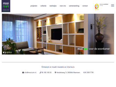 06 1 169 190 2 20 3 5 50817795 collectie contact info@mooiruim.nl interieur kvk maakt meubel mooi ontwerpt project ruim samenwerk werkwijz