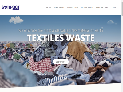 +31 0 2 2026 22 30 3542 500 6570009 77987179.0000 a about acrylic act again all alway ambition an and angl another any application approach are as authorities b.v barrier based basic be being believ betwen billion brust building burned busines but bv by can changing characteristic chat choic chos circular circularity claim coc coffee collection collector combin companies company compromis concept connected consciously contact cooperat cotton cour creat crossed cup curious customer decision demand design develop discarded disclaimer dispos divid do doing don dt dynamic earth easily ecological embrac emission energy entrepreneur estimated every executives exist experienc experienced externally eyebrow fact fak fences fin flor footprint for founded from garment geared god government greenhous happy hav how human impact implement info@sympactsolutions.com information institution interested into it just kind know laundry learn learned lesson lif lik lin local lost mad mak making manag material matter merged met michel money mor most municipalities named new nic nl861223597b01 no non not number on one only ontwerp opportunity or organisation other our out pal polyester prefer preferably present pretty privacy problem product production professional profit prov proving rais rang rather raw re reach ready real realisatie recycl recycled regional reserved resourc retail retailer right roadblock rock run rv s sal sam sav saving scalabl sceptical sell selling senior serv shadowy shar sid simpl smart solid solution som sound spend spreadshet standard started statement story strategy supply sympact sympany t tailormad taking team techniekweg textil textiles than that the their ther they think thinking this to together turn twofold undervalued us usag use used using utrecht validated value values vat virtual wall walstock wast water we wearabl what when who whom why wid with without work workwear world worldwid year you your