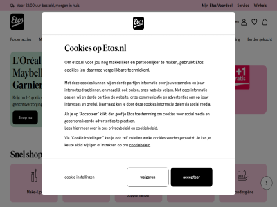 +1 0 00 1 22 accepter acties advertenties baby beauty besteld binn buit cadeaus communicatie cookie cookiebeleid cookies daarmee daarnaast del derd drogist eerder etos etos.nl folder garnier gebruikt gef gekocht gel gepersonaliseerd geplaatst gezichtsverzorg gezichts­verzorg gezond gratis hel huis informatie inlogg instell interesses internetgedrag intrek jou jouw keuz kind klikt krijg l les lichaams­verzorg mak make-up makkelijker maybellin media merk mogelijk mondhygie­n mooi morg onz oreal paris partij pass per persoonlijker plaats privacybeleid profiel reis servic shop shopp snel social supplement techniek thuis toestemm trending up uur vergelijk verzamel verzorg via vitamines voel volg voordel websit weiger welk wij wijzig winkel zoek zwanger