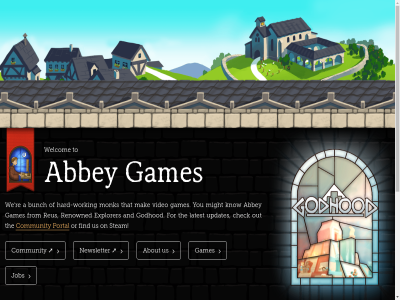 a abbey about and bunch check community developer explorer find for from games godhod hard hard-work info@abbeygames.com job know latest mak might monk newsletter on or out portal re renowned reus steam that the to updates us video we welcom working you