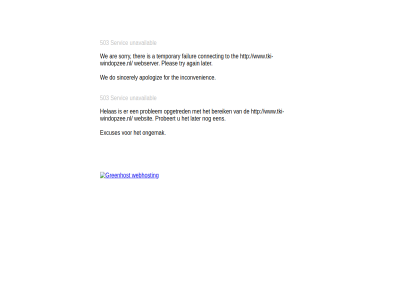 503 a again apologiz are bereik connect do excuses failur for helas inconvenienc later ongemak opgetred pleas probeert problem servic sincerely sorry temporary the ther to try unavailabl we webserver websit www.tki-windopzee.nl