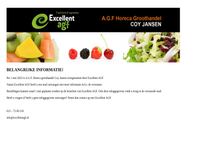 00 013 1 2023 210 72 a.g.f agf belangrijk bestell bestelsit contact coy excellent garantie geplaatst groothandel horeca info@excellentagf.nl informatie inloggegeven jans m.b.t mail mei nem ontvang onz overgenom overnam per terug vanaf vanuit ver verstuurd vindt vrag