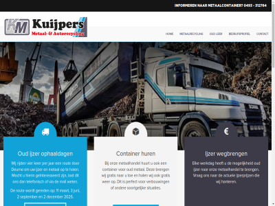 0493 11 2 2014 2025 214 3 312764 5753 aangebod actuel allen auto autodemontag autorecycl autorecyclingkuijpers.nl b.v bedrijfsprofiel bent beoordel bering besprek binnenkomt brabant breng brengt complet contact container containerservic de december deurn duurzam elk functie gebruik gef geinteresseerd geprepareerd gered gesloopt gestript gevestigd goed gratis grondstoff groter hal hanter helemal herbruik hergebruik hierin hom hur huurt ijzer ijzerprijz info@oudmetaaldeurne.nl informer ingezet inlever jar juni ker kuijper lat lev lever liesselseweg limburg locatie los maakt maart mail material menu metaalafval metaalcontainer metaalhandel metaalrecycl metal minder mocht mogelijk nieuw noord noord-limburg onderdel ontdan onz oost ophaaldag ophal opnieuw oud overtoll per perfect pp richt rijd rout s schroothandelar september sind situaties sloopauto soortgelijk sorter specialist stat telefonisch terrein terug toe twed uitgeput verbouw vestig via vier vrag we wegbreng wer werkdag wet wij woning zit zodra zorgt zuid zuid-oost
