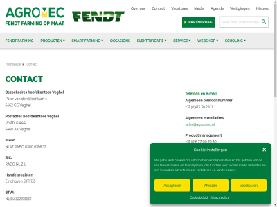 +31 0 00 0300 0356 11 2 2025 27 29 30 32 38 4 413 444 5460 5462 59111135 6 70 accepter advertenties afwijz agenda agromec ak algemen all analyser bericht bezoekadres bic bied btw coen.loeffen@agromec.nl contact contactformulier cookie cookiebeleid cookies copyright den disclaimer e e-mail e-mailadres eindhov elektrificatie elsenlan facebok farming fendt fendtfarm fendtfarming.nl functies gebruik gg handelsregister help homepag hoofdkantor iban info@agromec.nl informatie inhoud inschrijv instagram instell klantenservic mail mailadres mat media nam nieuw nieuwsbrief nl nl47 nl853322193b01 occasion occassion onderwerp partnerdag pass pater policy postadres postbus prestaties privacy product productmanagement rabo recht sales@agromec.nl scholing servic sit smart social sponsorbeleid system telefon telefoonnummer vacatures veghel verbeter verplicht verzamel vestig voorbehoud voorkeur voorwaard we webshop whistleblower