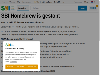 +31 0 00 08 1 2 2026 25 3 3880 413 5 5465 78 aanpass accepter advertentie advertenties afgelop afwijz algemen allen analyser assortiment beantwoord behandel beleid bent bereik beslot best bestell betrouw blog brewing brouwerij brow browse-ervar btw btw-nummer bv categorieen certificer contact cookie cookies craft craft-brouwerij dank december direct doornhoek dur en ervar europa europes eventuel feit fijn finest focuss for fulltim gebruik gedur geinformeerd gepersonaliseerd geregistreerd geslot gestopt gev gewon grag groei groothandelsprijz hartelijk heden helas hiermee homebrew hop info@sbi4beer.com informatie ingredient inhoud inlogg januari jar juist kerstperiod klantenservic klik krijg kunt kwaliteit lever meemak mogelijk momentel nem netherland nieuw nieuwsbericht nl nummer ontwikkeld onz overweg particulier person portal privacy prober register registraties registrer samenwerk sbi sbi-portal sbi-webportal selected servic snell spoedig stemt stopt tb terecht the tijden toegang toegank uiteraard uniek vanaf veghel verbeter verker vertrouw verwerk via voldoend volled voorgoed voorhen voorwaard vrag waarborg waarder we webportal wer werk werkdag wet wij will you zakelijk zoal zorgvuld zull