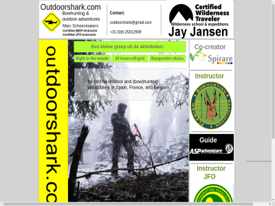 +31 -25012909 0 24 6 90.000 adventures aktiviteit and belgium boogschiet bow bowhunt certified clinic co co-creator contact creator expedition franc grep grid guid ha hour hunting ibep ibep-instructor instructor jfo jfo-instructor klein marc night off off-grid outdoor-adventures outdoorshark outdoorshark.com outdoorshark@gmail.com outdor possibilities schoenmaker schol spain the wildernes wod
