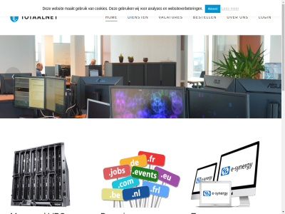 +31 -17 -3844944 0 00 09 140.000 142.664 16 1997 21 26 26.949 3 30 42.000 42.945 6921 75 abonnement adres akkoord algemen analyses bedrijfsnam beheert bestell binn btw buitenland bv contact contactgegeven control cookies dagelijk dienst disclaimer domeinnam domeinregistratie domeinregistraties draagt duiv e e-mail e-synergy eenvoud excl framework gebruik gehost gekwalificeerd handel herroepingsrecht hom hosting hostingabonnement impact integrity internet klant krachtig lat les link login ma ma-vrij maakt mail managed medewerker nam ontzorg onz openingstijd opgericht oploss panel particulier policy prijz privacy professional rz slecht spam stapp support@totaalnet.nl synergy team telefon totaalnet totaalnet.nl totaaloplosser uur vacatures vastlegg verhuiz volled voorwaard vps vps-oploss vrij websit websites websiteverbeter wij work zakelijk zorg