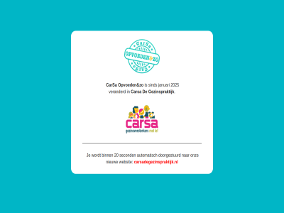 20 2025 are automatisch binn carsa carsadegezinspraktijk.nl click do doorgestuurd gezinspraktijk her if januari nieuw not onz opvoed or pleas redirected second sind to veranderd wait websit whil you