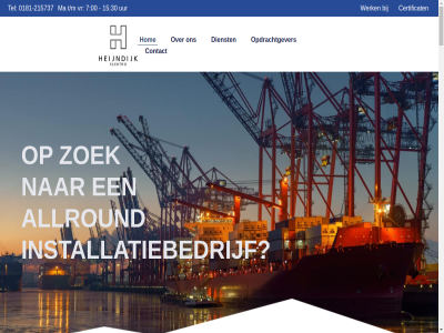 -215737 00 0181 10 12 15 2026 30 3237 5c 7 8 aangeduid aanlegg all allround assembler b.v bedrad bedrijv bekabel bekend bericht besturingskast betrouw binn branches certificat certificer component contact container data dienst diver divers eis elektrisch elektro elektrotechnisch email erkend essentiel flexibel gereedschapp glasvezel glasvezelnetwerk goed handgereedschapp heijndijk hom industriel info@heijndijkelektro.nl ingesteld inmiddel inspecties installateur installatie installatiebedrijf installaties installq kiwa kran led leerbedrijf lichtmast lichtplan lid link ma ma-vr meest met mg nam nederland nem nen1010 nen3140 noodverlicht noord omgev onderhoud ontwerp opdrachtgever openingstijd opstelt partij partner quick rockanj sam sbb schakelkast schakelpanel scios scop seggelant stan t/m techniek tel terminal trapp uitlop uur vak vakgebied vca veelal verlicht verstur vervang verzorg vierpolder voer voldoen voorkom vr we websit werk werkplat werkzam wij xlwebsite.nl zer zodat zoek