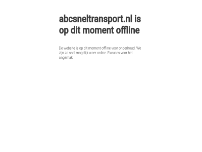 abcsneltransport.nl excuses mogelijk moment offlin onderhoud ongemak onlin snel we websit wer