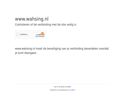 8322bd071c269bb9 beoordel beveil cloudflar controler doorgan even geduld id kunt prestaties ray sit veilig verbind voordat www.wahsing.nl