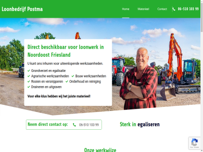 -510 -51010399 06 103 99 aankop aanlegg actief agrarisch bedrijv bel benieuwd bericht beschik besprek bom boomstamm bouw bouwput breng contact contactformulier cultiver dankzij direct diver drainer efficient egalisatie egaliser eind elk enkel frez friesland gemeent gevall goed greppel grond grondverzet hebt hekkel helder help hom info@loonbedrijfpostma.nl inhur inzaai inzet juist kalk klepel klus kom kunt lang lever loonbedrijf loonwerk mail maneges materieel mest nem noordoost offert onderhoud onderhoudswerkzam onderstaand onkruid onz opdrachtgever oprit opstell over particulier ploeg postma reinig rooi rooiwerkzam scherp schoonmak sloopwerkzam slot spoedklus stalhouder stat sterk stobb strooi transport tuin uiteenlop uitgebreid uitgrav vanuit veilig versnipper verstur verwijder voorop vul wal walsbeschoei we wegenbouwbedrijv wens werk werkwijz werkzam wij zand zeker zodat