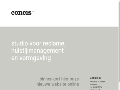 +31 0 2 279796 528 7903 binnenkort bj bv concis hoogeven huistijlmanagement info@concis.nl nieuw onlin onz pascalstrat reclam studio vormgev websit