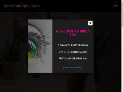 /snij-operator 0348 13a 15 3447 353 750 aanbreng achter afgelop bedient bekijk bewegwijzer budget campo communicatie contact contactgegeven dienst direct diversiteit doel dtp dtp-er een eerst effectief enthousiasm ervar full full-servic ga gerealiseerd gevelreclam grot gw hom houd indruk info@dereclameplakkers.nl jar kan klant krijgt lat leveringsvoorwaard met mogelijk nem onz oploss passend pelmolenlan per plak presentatie print privacyverklar project raambeletter reclam reclameplakker regeltj reken servic sign signmonteur snel studio team tekst tenslot vacatures vanuit varier veelzijd visuel voertuigreclam waarbij websit wij woerd zoek