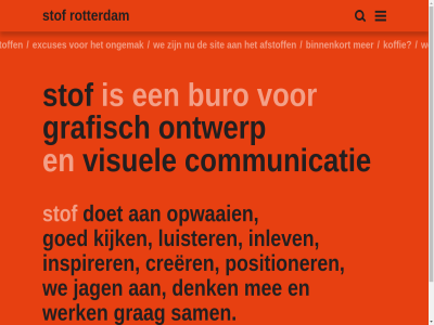 afstoff binnenkort buro communicatie crer denk doet excuses grafisch grag inlev inspirer jag koffie mee momentel ongemak ontwerp opwaai positioner rotterdam sam sit stof visuel we werk