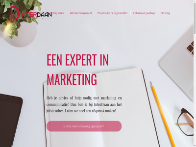 2023 adres advies afsprak betrouw column communicatie contact daadkracht dagvoorzitter danielle@interdaan.nl deskund dienst effectief energiek expert flexibel gastblog gratis hom hulp inspiratie interdan interim jij jouw juist kennismakingsgesprek klant kritisch lat les let mak management market marketingexpert media nem no nodig nonsen presentaties s samenwerk scherp snel social talk vandag verbeter verzend vrag we woerd