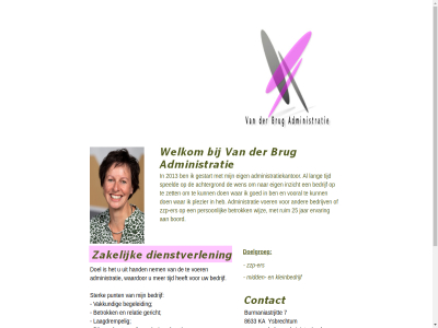 7 8633 afsprak bedrijf begeleid betrok burmaniastrjit doelgroep eig ers gericht hom info@vanderbrugadministratie.nl ka kantor kleinbedrijf laagdrempel locatie mid punt relatie scherp sterk tariev vakkund vanuit vriendelijk www.vanderbrugadministratie.nl ysbrechtum zzp zzp-er