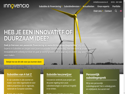 0418 22 5328 6 6167 841 885 a aanpak aarzel actualiteit algemen all bedrijf bekijk bloei brightland brochures campus contact contactinformatie dag disclaimer duurzam e e-mail elk europes expert financier gat gelen gesprek gratis groei hard hiermee hiervor idee ieder info@innovencio.nl innovatief innovatiekracht innovencio jou jouw juist keuzewijzer komt licht mail mak mat mogelijk national onz ook optimal organisatie passend person plan policy portfolio privacy project projectbegeleid projectfas rd regel regional richt rossum schijnt slotselan soort stages strategie subsidie subsidieaanvrag subsidiedienst subsidiegesprek subsidies subsidiestrategie succesvoll urmonderban vacatures verbindt vlog volled voorwaard vrijblijv war waterdicht we wer wij z zoek zorg