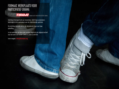 1999 2025 activiteit afrond archief beeindigd bevindt december digital drama fas format geslot info@formaat.org ingericht opheff participatief per plek stichting toekomst tuss verricht vrag werk werkplat westzeedijk