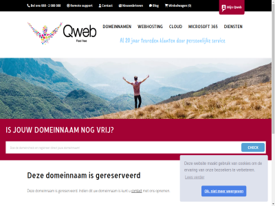 0 00 088 09 100 16 17 2 20 24304157 30 3012km 365 algemen bas basic bel bezoeker blog btw busines certificat cloud contact cookies dienst disclaimer domein domeinnam donderdag doorstur enterpris ervar exchang extensies fallback gebruik gereserveerd hosting indien info@qweb.nl jar jouw klant knowledg kunt kvk les maakt maandag microsoft netwerk nieuwsbriev nl40rabo0364520582 nl815549477b01 ok onderhoud onlin onz opnem person premium privacy qweb qweb.nl rabobank registrer remot reseller rotterdam servic sla spamfilter ssl statement status storing support t/m team tevred threadscan uur verbeter verder verhuiz verwerkersovereenkomst voorwaard vps vrij vrijdag webhost websit weergev westblak winkelwag