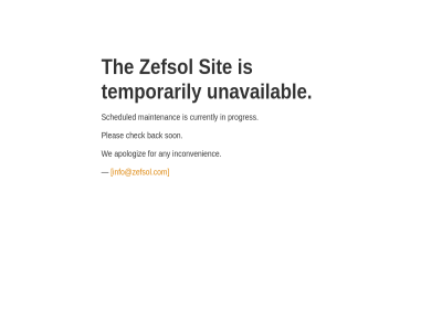 any apologiz back check currently down for inconvenienc info@zefsol.com maintenanc pleas progres scheduled sit son temporarily the unavailabl we zefsol