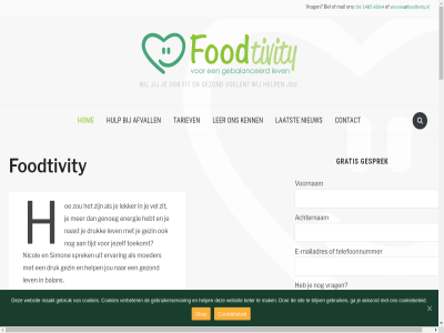 06 2485 4 6064 aangeslot aanpak aantal aanvull achter achternam afslankcoach afvall afvalprogramma afvalt akkoord allen artikel balan begeleid begonn begrijp bekijk bel beter beweg bgn bgn-gewichtsconsulent blijv blijvend blog body bom by check consult contact cookiebeleid cookies deur dieetadvies doel druk e e-mailadres eetplan energie ervar eten facebok fit foodica foodtivity ga gebruik gebruikerservar genoeg gericht gesprek gewicht gewichtconsulent gewichtsconsulent gezicht gezin gezond gratis grot hebt help helpt herfst herfstacht herfstgerecht hom hoofdgerecht hulp impressum inspiratie instagram jezelf jij jou jouw kenn komt kortom laatst lager lekker ler les lev licham linked linked-in linkedin maakt maaltijd mail mailadres mak man manier member menu mindset moeder naast nagerecht nicol nieuw nodig okay onlin ontstan ontvang onz overgewicht person powered praktisch privacybeleid realistisch regelmat regent sam samenwerk scan schrijf simon simone@foodtivity.nl sit situatie snelmenu sprek stapp sted stok studententijd tariev telefoonnummer temperatur them tijd tip toekomt tuss twee vak vanuit vel verantwoord verbeter verder vergoed vergoedt verzeker vijf voeding voedingsadvies voedingscoach voedingsconsulent voedingsdeskund voedingsplan voel volg voornam vrag vriendinn waait we websit weekmenu wer werk werkend wij wind wist wordpres wpzom zeist zit zomer zorg zorgverzekerar