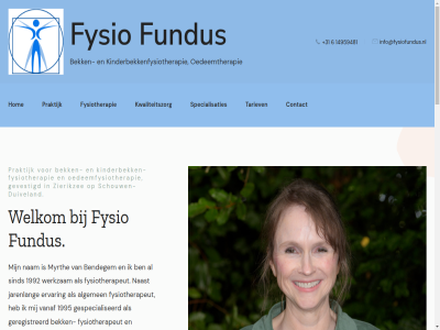+31 14959481 1992 1995 2016 2026 6 algemen all allen behaald bek bekkenfysiotherapeut bekkenfysiotherapie bendegem blossom coach contact copyright daarnaast dertig duiveland ervar fundus fysio fysiotherapeut fysiotherapie gemaakt geregistreerd gespecialieerd gespecialiseerd gevestigd gewerkt grad hom info@fysiofundus.nl jar jarenlang kinderbek kinderbekken-fysiotherapie kinderbekkenfysiotherapeut kinderbekkenfysiotherapie kwaliteitszorg m.sc master meditation mogelijk momentel myrth naast nam oedeemfysiotherapeut oedeemfysiotherapie oedeemtherapie ontwikkeld praktijk recht ruim schouw schouwen-duiveland scienc sind specialisaties tariev themes vanaf voorbehoud welkom werkzam wordpres zierikzee