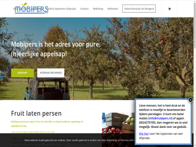 +31 -16.00 .. 0 01 05 0624270105 08.00 1 100 15 16 2 24 27 3 4064 5 6 75 adres aflever afsprak afstand akkoord alvast app appel appelboompjes appeloogst appelperensap appelsap beantwoord bent beschik bestel beter betuw bezoekadres bongerd boomgaard bov bur cj conferenc contact cookies dank dec dinsdag direct druk eerlijk eig elstar fietsroutes fruit fruitbom ga gebruik geduld geopend geperst h handig hart hebt hectar heerlijk hel hertogenbosch hiermee hieronder houdbar huisj info info@mobipers.nl informatie inplann inzak jar jeannet kilo klik knus kop kort kost kunt lang lat liev link liter locatie maakt mail mak mens mobiper moeilijk mogelijk nieuw nod npo ok oktober omringd ongeop onlin ontel onz openingstijd per pers persdag perst planning plek produceert pur reager s s-hertogenbosch sap september snel stat sted steenworp t/m teelt telefon terug thuis tiel tijden toevoeg tuin tv uiterwaard uniek uur vakantie vakantiehuisj vanaf varik verder verhit verpak verpakt verschill vol vrijdag walnot wandel we webshop websit weiweg welkom wij winkelwag yvet zaterdag zelf zien zodat zomer