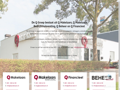 00 01 02 040 085 2006 24/7 62 bedrijfshuisvest beher bel belegger bereik beschik bestat bezoek bog@qmakelaars.nl breda buitelar consument cur den denk dordrecht e ervar financieel gebied groep her hierbij huisvest hur hypothek info@qfinancieel.nl info@qmakelaars.nl kop mail makelar missie no ondernemer ontwikkelar ontzorg opgericht oprichter/directeur pay q richard rotterdam speelt t ver verder verschil verzeker werk wij