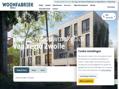 0 00 038 126 17 2 2026 30 741 8011 9 aanbod accepter account afgerond assiesstrat beher bekijk bezoekersstatistiek bied check contact contact@woonfabriekzwolle.nl cookie cookies de disclaimer dorst facebok financiel functioner gebruik gebundeld gegeven geleg goed grag grep hag hom hur hypothek informatie instagram instell kop kracht lat les linkedin maandag makelar met nieuw nieuwbouwmakelar openingstijd pass plaats privacybeleid privacyverklar project regio rodenburg sit t/m ten toestemm uur volg voorwaard vrag vrijdag we wij woonfabriek woonwens www.woonfabriekzwolle.nl xv zwoll