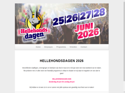 2026 25 28 all bedrijv contact donderdag dorpsquiz draai druk elkar feest feestelijk gan geweld hellehondsdag hom hoofdmenu inhoud jar jullie juni mak mooi n opnieuw primair prober programma sam secundair spring stan start t/m touw trappel veren verschill vriend vrijwilliger we weekend wer wij www.hellehondsdagen.nl z zin zondag