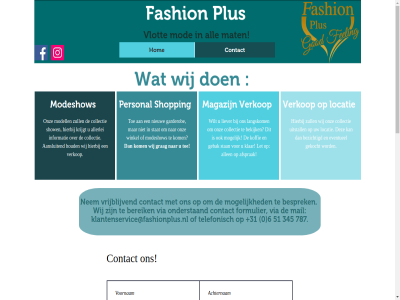 +31 0 1431 154 345 51 6 77014480 787 aalsmer aansluit afsprak all allen allerlei as bekijk bereik besprek bezichtigd collectie contact eventueel fashion formulier garderob gebak gegeven gekocht grag hierbij hom houd indien informatie klantenservice@fashionplus.nl klar koffie kom krijgt kvk langskom let liever locatie magazijn mail mat mod modell modeshow mogelijk nem netherland nieuw onderstaand onz personal plus shopping show stan stat telefonisch toe uiterweg uitstall verkop via vlot vrijblijv wij wilt winkel ws8 zull