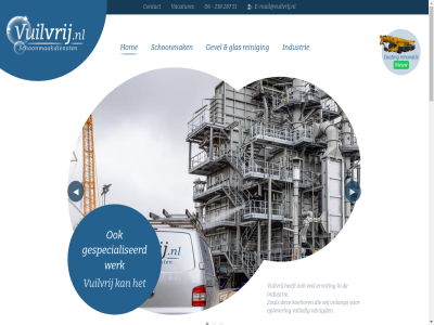 06 10 218 25 287 3218 51 a advies apparatur bedrijf bied bijna central coating contact denkt dienstverlen diepterein diver duurzam e-mail@vuilvrij.nl ervar facelift familiebedrijf gebracht gedur gespecialiseerd gevel gevelpanel glas grag heenvliet hom industrie industriel jar juist klanttevred koeltor kwaliteit mat material mee nem nieuw nieuwstat onlang ontdek onz oplever pand partner passend polyanderweg professionel project regulier reinig reinigd renovatie ruim schoonmaakdienst schoonmak soort special stan trot vacatures vak vandag vertrouwd volled vrag vrijblijv vuilvrij we welkom wer werk wij xt zien zoal zodat zoek