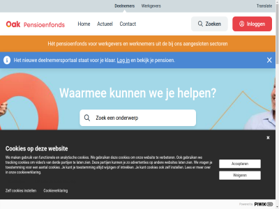 00 050 09 17 25 26 40 522 a/b-tests aangeslot aanpass aantal aanvrag accepter actueel adresgegeven advertenties afsprak analytisch aow bekijk beleggingsbeleid betaaldatum blijft by contact cookiebeleid cookies cookieverklar deelnemer deelnemer@oakpensioenfonds.nl deelnemersportal del derd disclaimer document download e e-mailadres een eerder fond functionel gan gat gebruik gegeven gesprek help het hetzelfd hoevel hom indien inhoud inlogg instell intrek jaarverslag keuzes kinder klacht klar krijg kunt lat later les linkedin log loonheffingskort maandag mailadres mak nabestaandenpensioen nieuw notificatie oak onderwerp onz organisatie overlijd overslan overzicht partij partner pensioen pensioenexpert pensioenfond pensioenregel person personaliser piwik plan planning post powered privacystatement pro regel rekeningnummer s samenwon scheid sector slogan stat t/m team toestemm tracking translat trouw uur vacatures veelgezocht veranderd verbeter verhog video vrag vrijdag waarmee waarom wanner we webanalys websit websites weiger werkgever werkgever@oakpensioenfonds.nl werknemer wij wijzig zien zoek