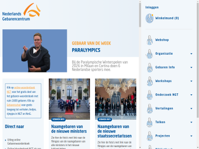 0 1 1500 2 2025 2026 6 aantal aanzet aap algemen all allen app april baby becking beest begeleider besteld beweegproject beweg bibliothek colleg compas contact cookie copyright cortina cursist daarnaast deelt digital direct disclaimer docent dovengemeenschap dovenschap drie educatiev eerst elk erkenn etymologie expertisecentrum filmpjes folder foto gat gebar gebaren-oefenprogramma gebarencentrum gebarenflipper gebarenoefenprogramma gebarenschat gebarental gebarenteken gebarenwoordenboek gebied gesteld gezondheidszorg gratis grot herbenoemd hulpmiddel iederen impact info informatie inlogg instell januari jar jet jouw judith kabinet kabinet-jet kentalis ker kijk kinder kinderboerderij klein klik koen lanceert landelijk lat lekker les leuk liedjes link maand mak manier mee milan minister naamgebar nederland ngt ngt-uitgelegd nieuw nl nmg nmg1 ocw oef oefen oefenprogramma onafhank onderwerp onderwijs onderzoek onlin online-woordenboek ontdek onz oorsprong organisatie organisaties organiseert ouder paralympic paralympisch peuter play policy prentenboek privacy product programma project rad reiff rek rijksover rijmpjes rond s samenwerk schaff soort speciaal sporter staatsecretaris staatssecretariss stat statement sted stimuler surinam symposium termijn toegang toegank toezicht tolk trot tv tv-programma uitgelegd uitleg vak vanaf verhal verkrijg verlengd vernieuwd verschill versie vertaald vertal via vier voorwaard voorzitter vrag waaronder webshop wek werkbezoek werkboek wet will winkelmand winterspel woordenboek workshop zesdel zichtbar zie zien zin zorgboerderij