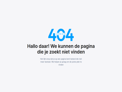 404 beland bent bestat erop foutpagina grag hallo help juist lijkt pagina plek vind we zoekt