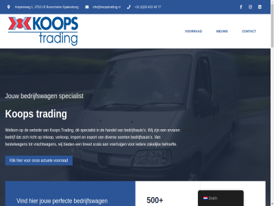 +31 0 00 09 1 17 30 33 3752 40 4077 422 500 77 aanvraagformulier achternam actuel adres algemen all ampèreweg auto bedrijf bedrijfsauto bedrijfsnam bedrijfswag bedrijfswagen begrip behoeft bekijk bent bericht beschik bestelwagen betrouw bied biedt bred bunschot bunschoten-spakenburg busjes bv contact de dienst diver doorgan dutch email ervar export exportdienst f facebok facebook-f financial financiel flexibel gebruikt gespecialiseerd gevraagd grag handel help hog hom huidig ieder import info@koopstrading.nl inhoud inkop instagram international jar jouw juist klant klik kop kwaliteit kwaliteitsvoertu land lat leas leaseopties linkedin lr maandag merk modell nieuw omvat onderstaand onlin ontdek onz openingstijd opties passend perfect prijsklass privacybeleid profiter richt s scala sind sitemap soepel soort spakenburg specialist standaard stur t/m telefoonnummer testimonial topkwaliteit trading truck verkocht verkoopt verkop verschill verstur view vind voertuig voertuigbehoeft voertuighandel voldoen volg voornam voorrad voorwaard vrachtwagen vrag vrijdag vul waaronder we websit welk welkom wens wet whatsapp wij zakelijk zegg zeker zoek