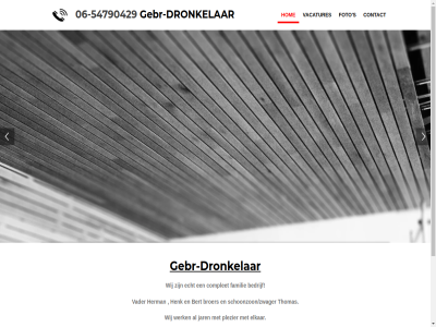 -54790429 06 2021 2026 bedrijf bert best broer by complet contact direct dronkelar echt elkar familie foto ga gan gebr gebr-dronkelar gezell henk herman hom hoofdinhoud jar jouwweb klant kwaliteit lever onz opdrachtgever plezier powered s schoonzoon/zwager thomas vacatures vader werk werksfer wij will