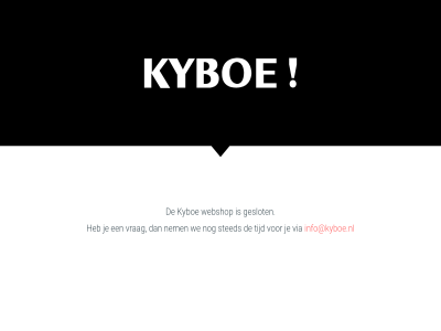 geslot info@kyboe.nl kyboe kyboe.nl nederland nem sted tijd via vrag we webshop websit welkom