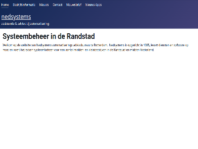 1985 aantal advies adviesbureau app assistentie automatiser bedrijfsinformatie contact dienst extern hom kleinbedrijv levert mat mid midden-nederland nederland nedsystem nieuw nieuws-app nieuwsbrief opgericht randstad rotterdam softwar systeembeher voert websit welkom