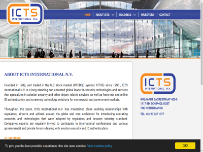 +31 -5 1 1077 1117 1982 1996 2 20 3 347 425 a about acclaimed adopted advanced airlines airport all and are arm around as au10tix authentication aviation b.v becam best bm border by clos commercial companies company concept conferences contact control cookie cookies critical dealing develop end environment experienc expert for forum founded front front-end giv glob global government governmental has holding hom huntleigh i i-sec ict ictsf id industry international introduc investor invited leader long maintained market mor n.v netherland ok onlin oost operat originated otcbqc other participat policy possibl privacy privat provider provision read regularly regulator related relationship reserved right s sacrestrat schiphol schiphol-oost screening sec security services sinc sit solution specializes standard standing stock symbol technologies technology term that the this throughout to traded trusted u.s us usa use uses various view walaardt well wer with working year you